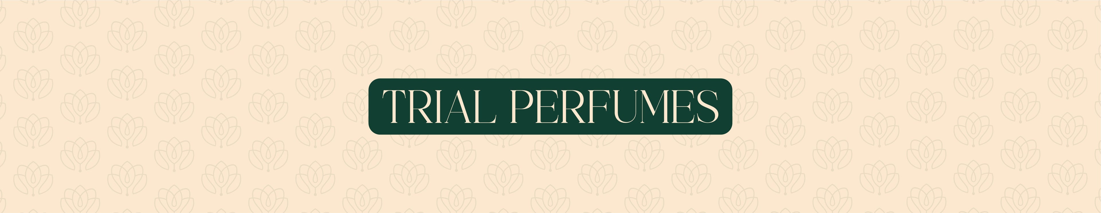 TRIAL PERFUMES